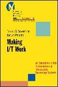 Making I/T Work