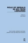 Role of Serials in Sci-Tech Libraries