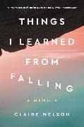 Things I Learned from Falling