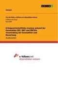 Erfolgswirtschaftliche Analyse anhand der Kennzahlen EBT, EBIT und EBITDA. Verwendung der Kennzahlen und Bewertung