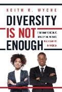 Diversity Is Not Enough