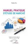 Manuel pratique d'étude de marché