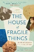 The House of Fragile Things