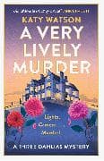 A Very Lively Murder