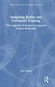 Imagining Bodies and Performer Training