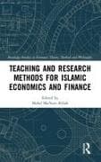 Teaching and Research Methods for Islamic Economics and Finance