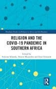 Religion and the Covid-19 Pandemic in Southern Africa