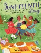 The Juneteenth Story