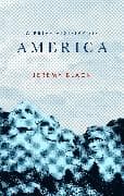 A Brief History of America