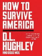 How to Survive America