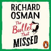 The Bullet that Missed