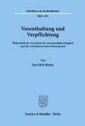Vorenthaltung und Verpflichtung