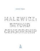 Malewicz: Beyond Censorship