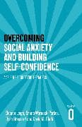 Overcoming Social Anxiety and Building Self-confidence