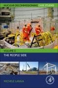 Nuclear Decommissioning Case Studies: Volume 3