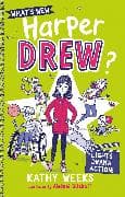 What's New, Harper Drew?: Lights, Drama, Action!