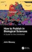 How to Publish in Biological Sciences