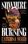 Nowhere Burning