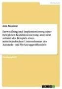 Entwicklung und Implementierung einer beleglosen Kommissionierung, analysiert anhand des Beispiels eines mittelständischen Unternehmens des Autoteile- und Werkzeuggrosshandels