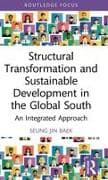 Structural Transformation and Sustainable Development in the Global South