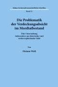 Die Problematik der Verdeckungsabsicht im Mordtatbestand