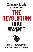 The Revolution That Wasn't