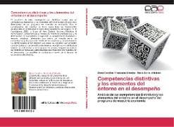 Competencias distintivas y los elementos del entorno en el desempeño