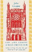 The Lost Chapel of Westminster