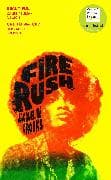 Fire Rush