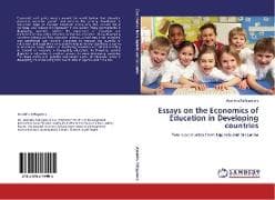 Essays on the Economics of Education in Developing countries
