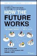 How the Future Works