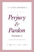 Perjury and Pardon, Volume I: Volume 1