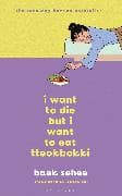 I Want to Die but I Want to Eat Tteokbokki