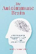The Autoimmune Brain