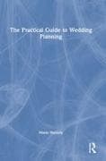 The Practical Guide to Wedding Planning
