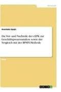Die Vor- und Nachteile der eEPK zur Geschäftsprozessanalyse sowie der Vergleich mit der BPMN-Methode