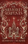 The Silvered Serpents