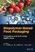Biopolymer-Based Food Packaging