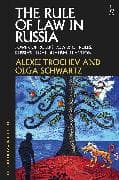 The Rule of Law in Russia