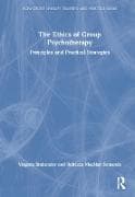 The Ethics of Group Psychotherapy