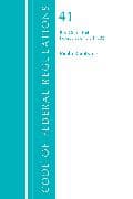 Code of Federal Regulations, Title 41 Public Contracts and Property Management 201-End, Revised as of July 1, 2021