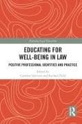 Educating for Well-Being in Law