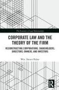 Corporate Law and the Theory of the Firm