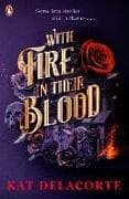 With Fire In Their Blood