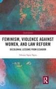 Feminism, Violence Against Women, and Law Reform