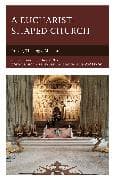 A Eucharist-shaped Church