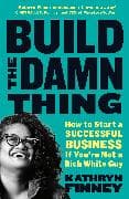 Build The Damn Thing
