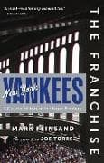 The Franchise: New York Yankees