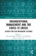 Organizational Management and the COVID-19 Crisis