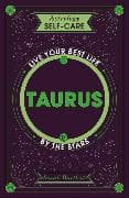 Astrology Self-Care: Taurus